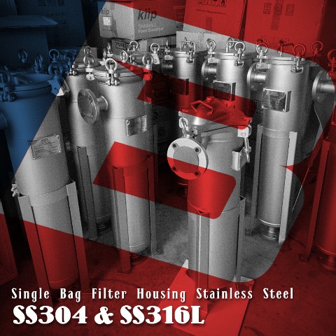Single Bag Filter Housing Stainless Steel SS304 & SS316L